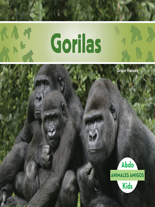 Title details for Gorilas (Gorillas) by Grace Hansen - Available